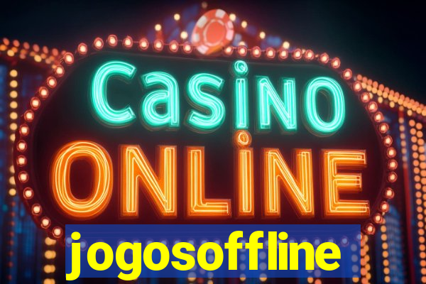 jogosoffline