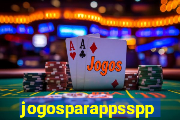 jogosparappsspp