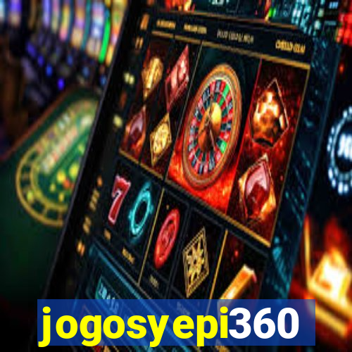 jogosyepi360