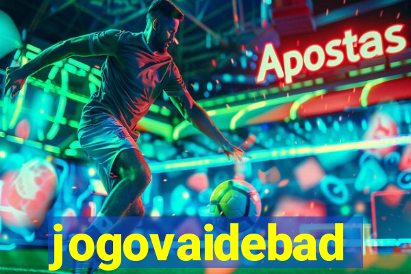 jogovaidebad
