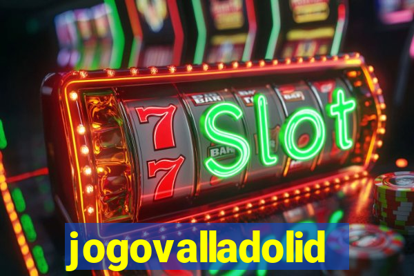 jogovalladolid
