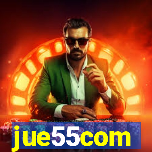 jue55com