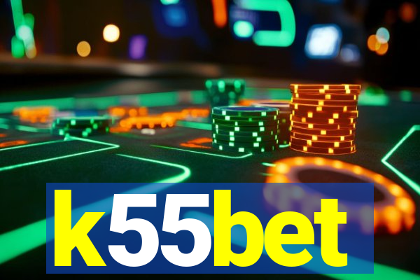k55bet