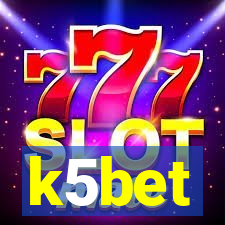 k5bet