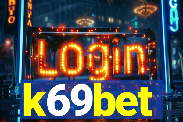 k69bet