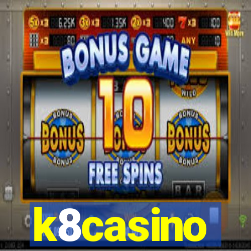 k8casino
