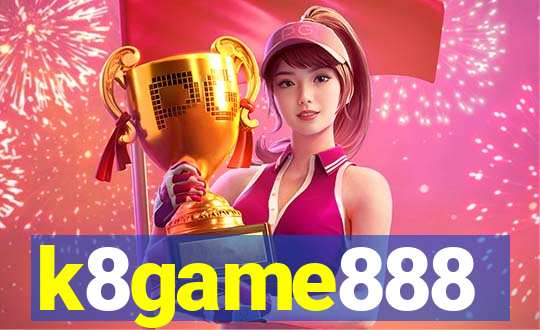 k8game888