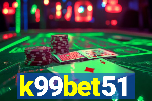 k99bet51