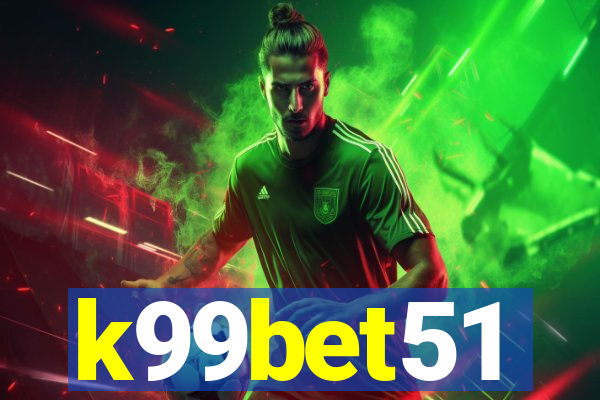 k99bet51