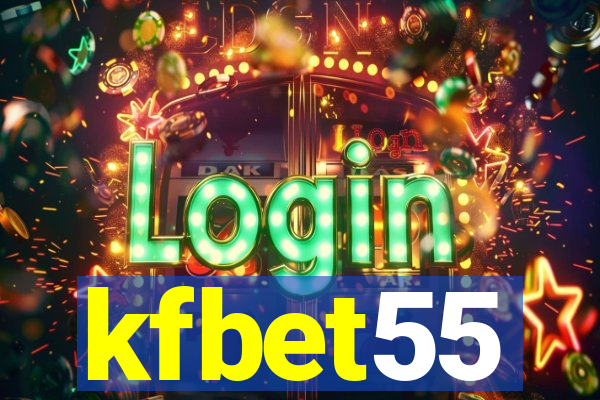 kfbet55