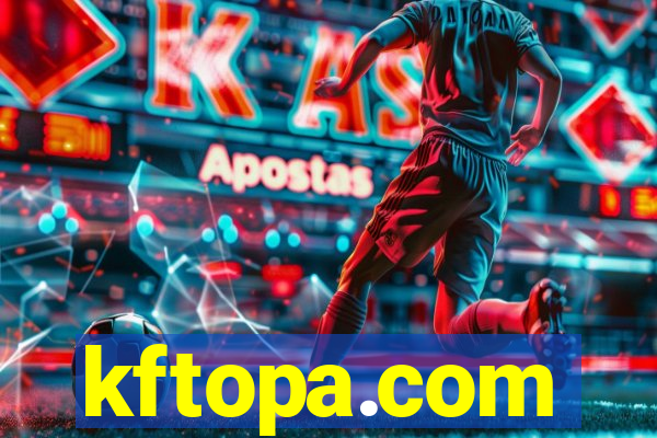 kftopa.com