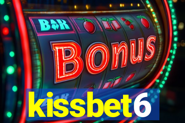kissbet6