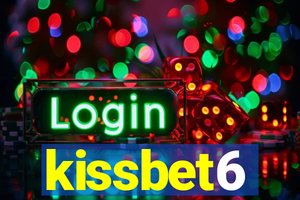 kissbet6