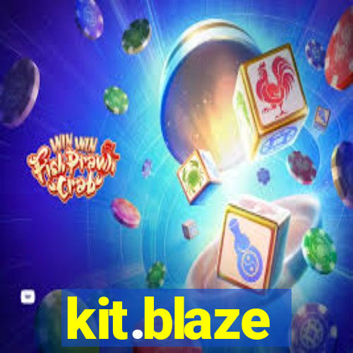 kit.blaze