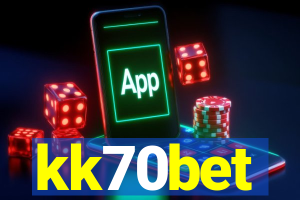 kk70bet