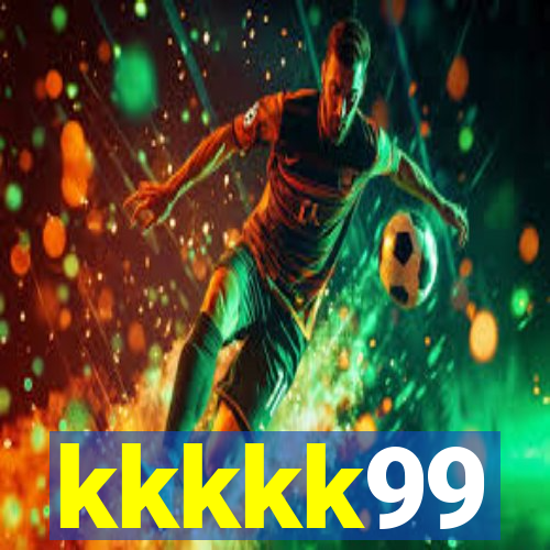 kkkkk99