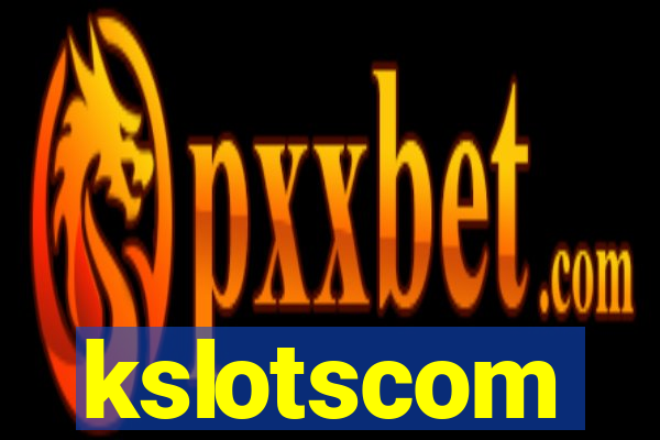kslotscom