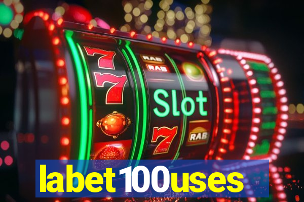 labet100uses