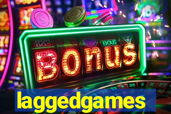 laggedgames