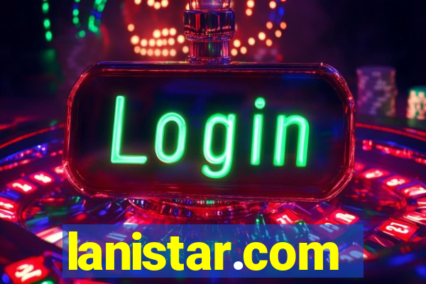 lanistar.com