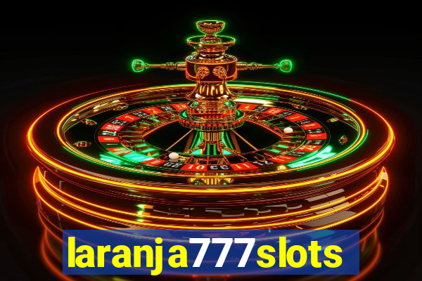 laranja777slots.com