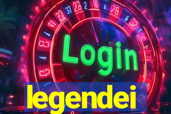 legendei