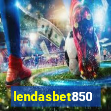 lendasbet850