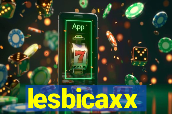 lesbicaxx