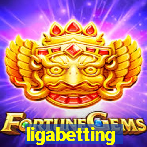 ligabetting