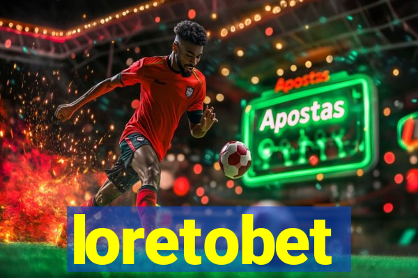 loretobet