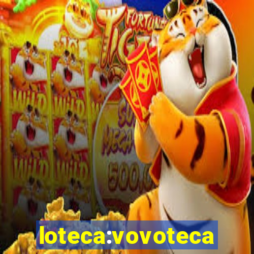 loteca:vovoteca