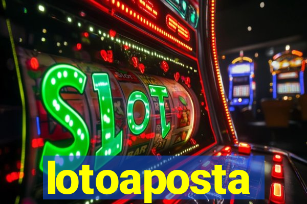 lotoaposta