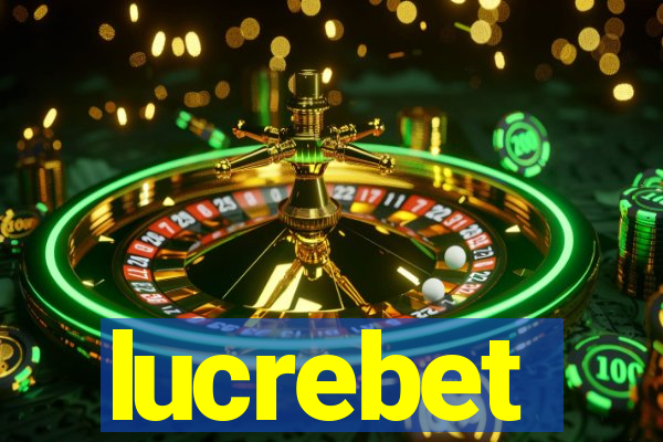 lucrebet