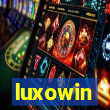 luxowin