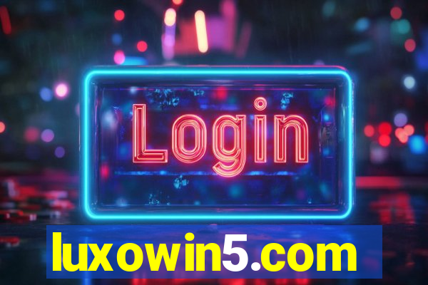luxowin5.com