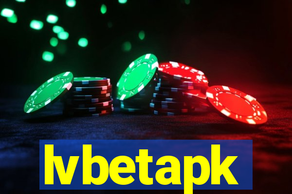lvbetapk