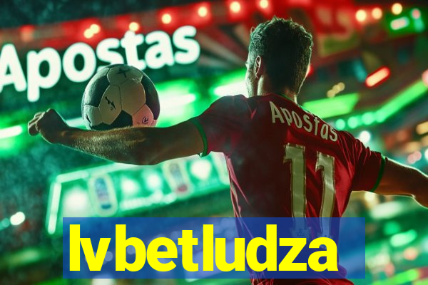 lvbetludza