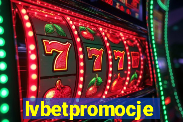 lvbetpromocje