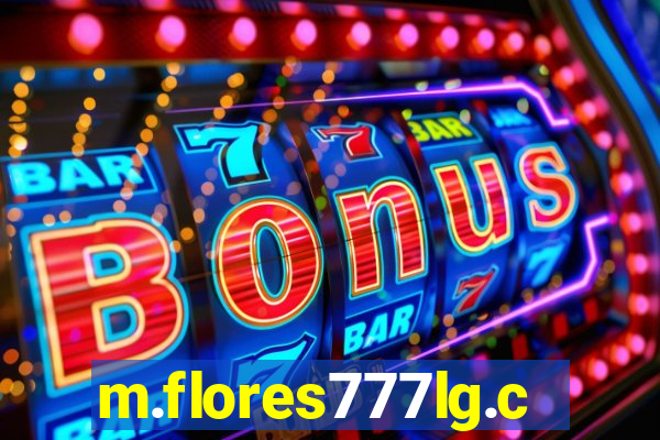 m.flores777lg.com