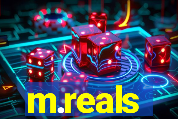 m.reals