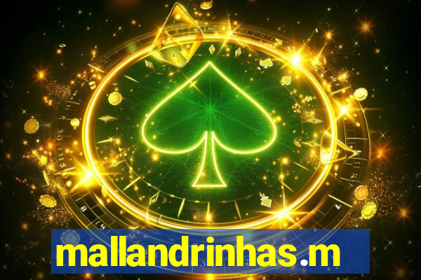 mallandrinhas.met