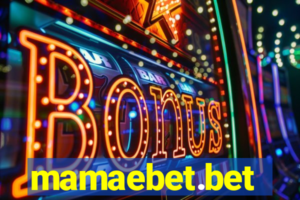 mamaebet.bet