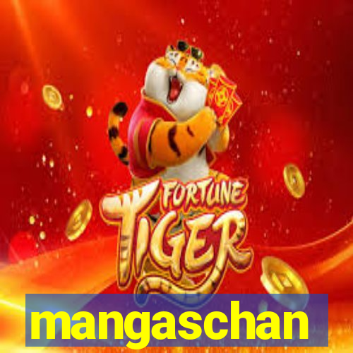 mangaschan