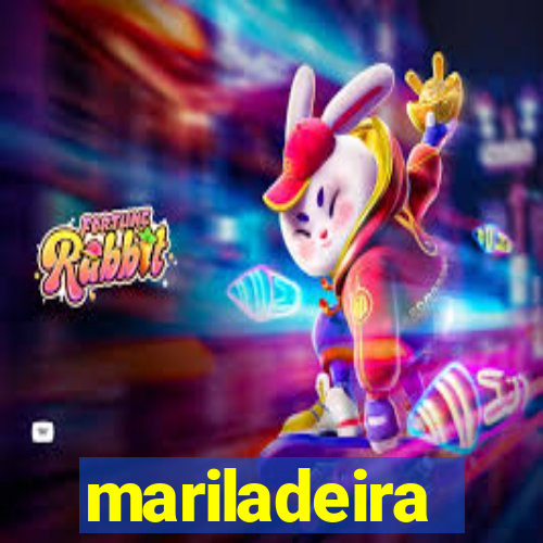 mariladeira