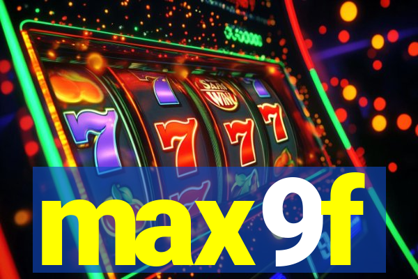 max9f