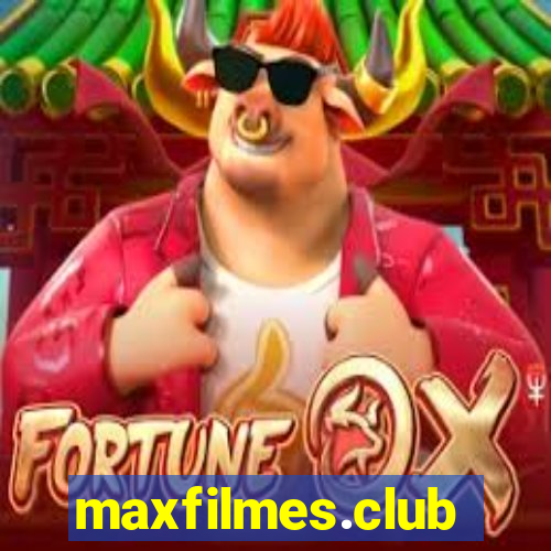 maxfilmes.club
