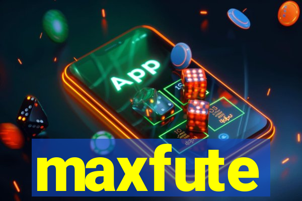 maxfute
