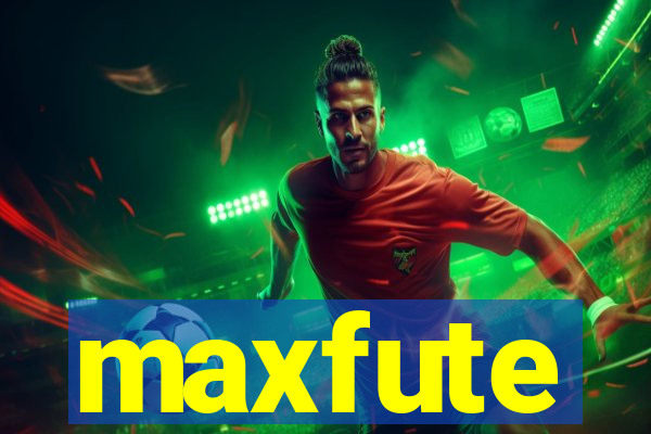 maxfute