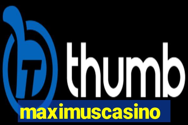 maximuscasino