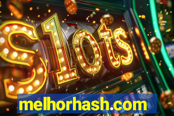 melhorhash.com
